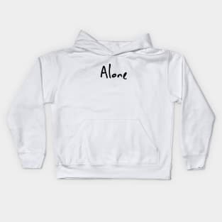 Alone Kids Hoodie